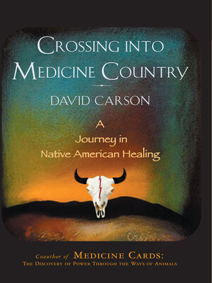 cover image of Crossing into Medicine Country